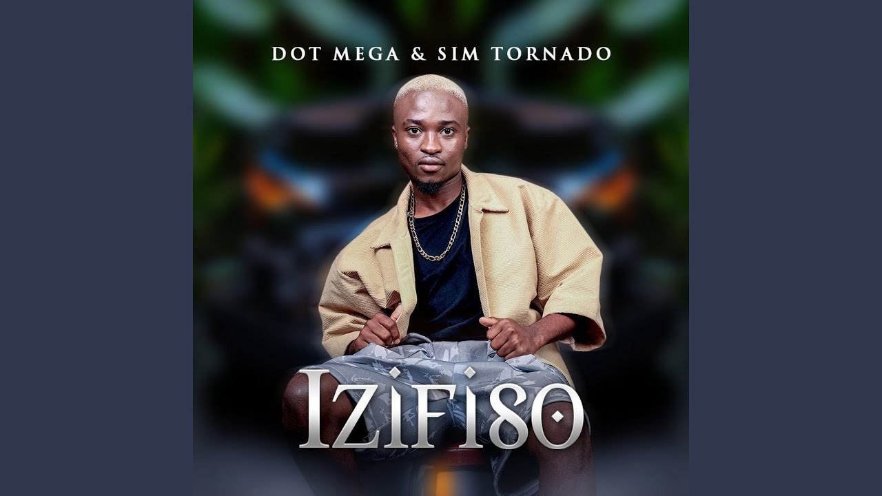Izifiso (feat. Sim Tornado)