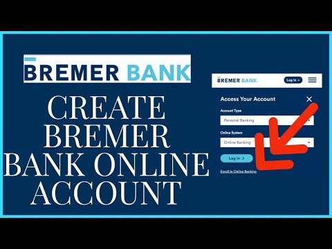 How to Sign Up for Bremer Bank Account 2021 | Open Bremer Bank Account 2021