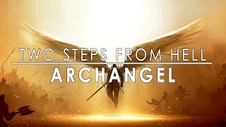 ARCHANGEL | The Power Of Epic Music - Two Steps From Hell 40 Tracks - Powerful Epic Music Mix ARCHANGEL | The Power Of Epic Music - Two Steps From Hell 40 Tracks - Powerful Epic Music Mix