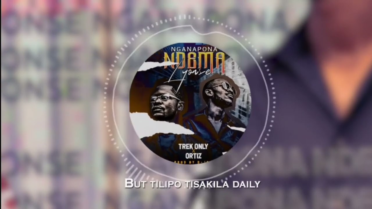 Ortiz & Trek Only - Nganapona ndema lyonse