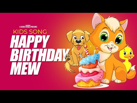 Happy Birthday Mew | Kids Song | Kids Birthday party | Bangla Cartoon | G Series Kids