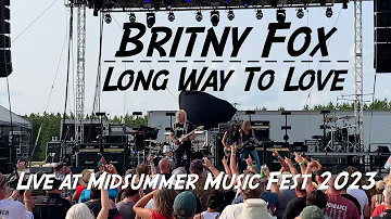 Britny Fox - Long Way To Love (Live at Midsummer Music Fest)