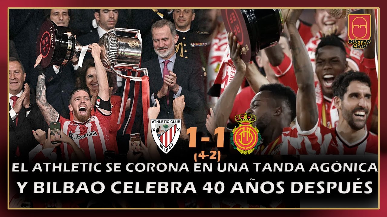 🏆 ¡EL ATHLETIC SE CORONA EN UN PARTIDO AGÓNICO Y BILBAO CELEBRA UN ...
