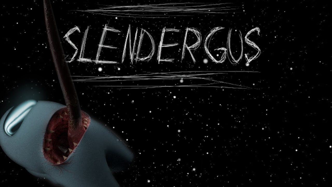 AMOOGUS  |  Slendergus