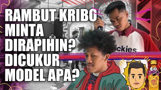 CULAS #26 - RAMBUT KRIBO MINTA DIRAPIHIN? DIPOTONG ATAU NGGA SIH?