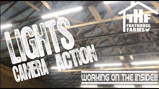 Wiring, Insulating, and Lighting up the Barn with LED shop lights.