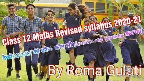 Deleted Topics ,Exercise,Miscelleneous questions Class 12 Maths NCERT#Revised syllabus class 12 CBSE