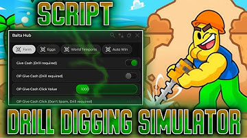 Drill Digging Simulator script – Balta Hub
