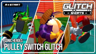 Pulley Switches Break Power Characters - Glitch Shorts (Sonic Heroes Glitch)