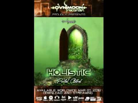 Holistic - Portal (Original Mix)