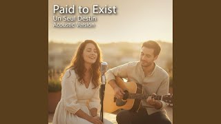 Download Lagu Paid to Exist MP3