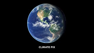 Watch Climate Fix Trailer
