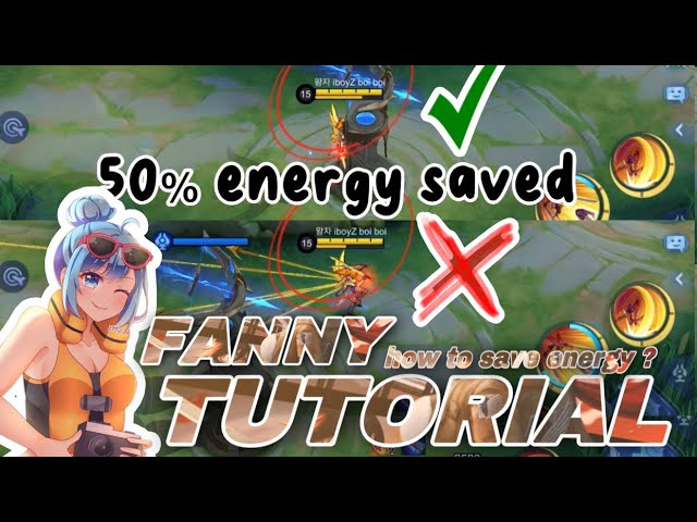 HOW TO SAVE ENERGY? FANNY TUTORIAL | MLBB class=