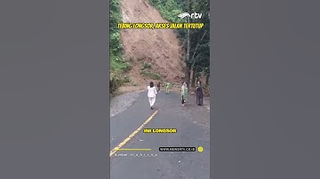 Tebing Longsor, Akses Jalan Tertutup