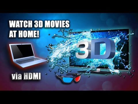 Video: How To Watch A Movie In 3d At Home