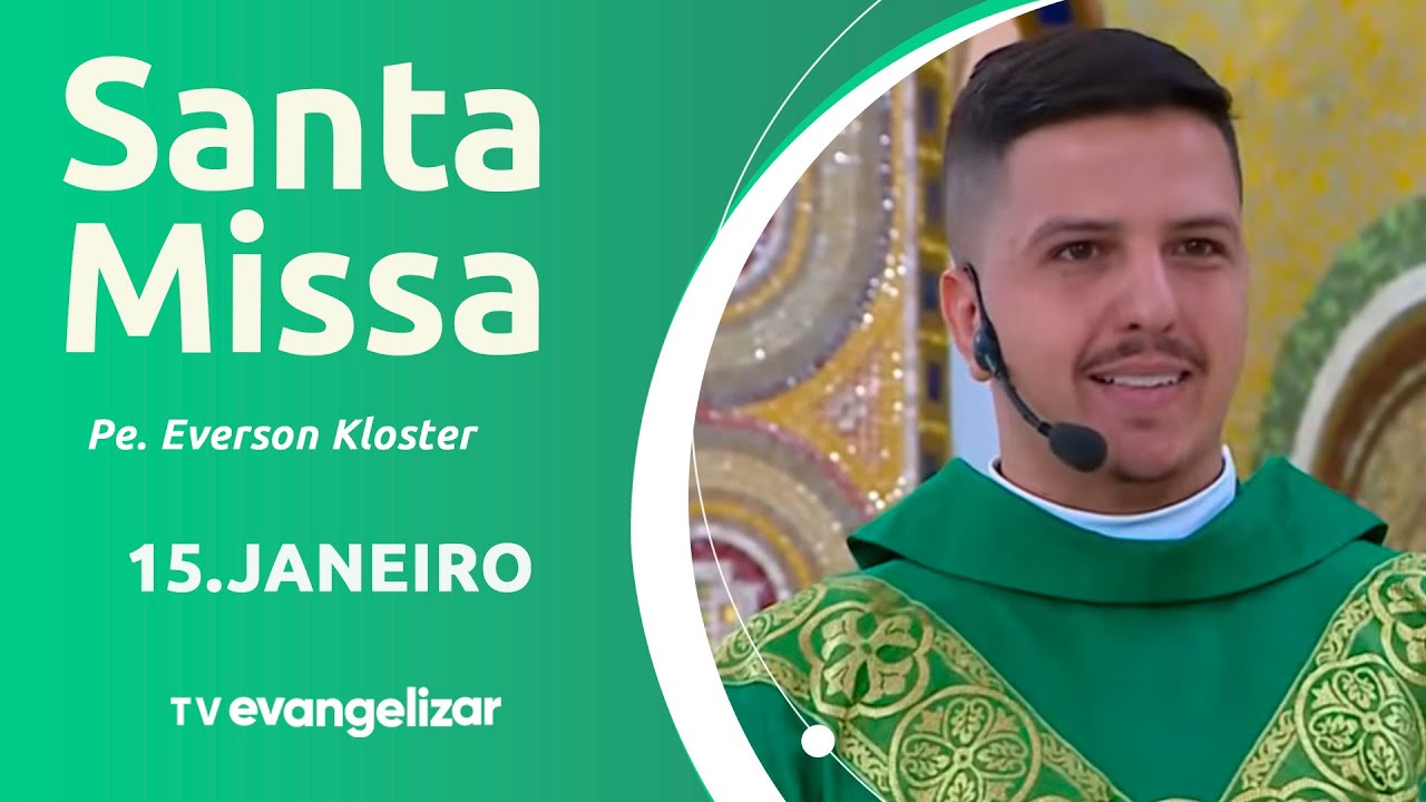 Santa Missa com Pe. Everson Kloster | 15/01/26