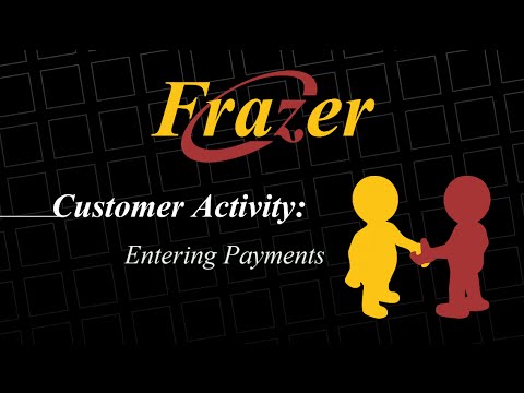 Frazer Tutorial - Entering Payments