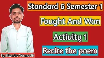 Standard 6 || English || Semester 1 || Unit 3 || Fought And Won || Activity 1
