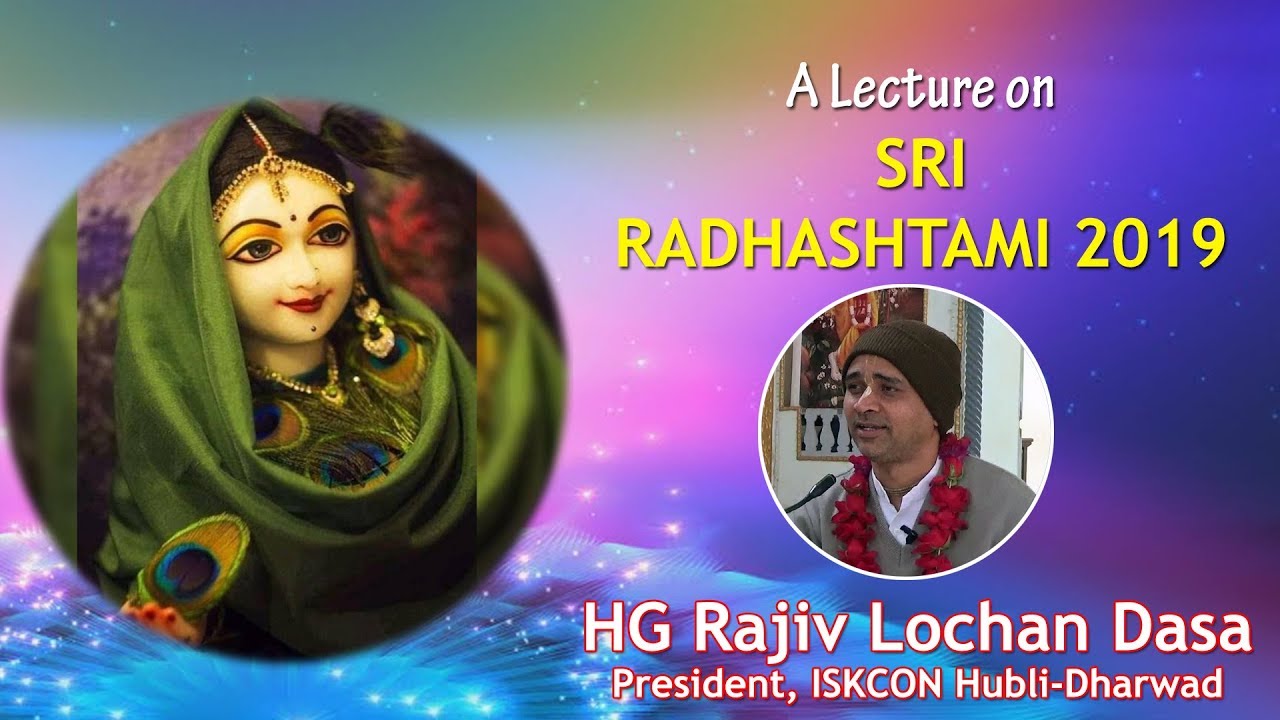 A Special Lecture on Sri Radhashtami 2019