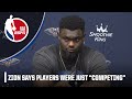 Zion Williamson details what caused brawl between Heat and Pelicans | NBA on ESPN
