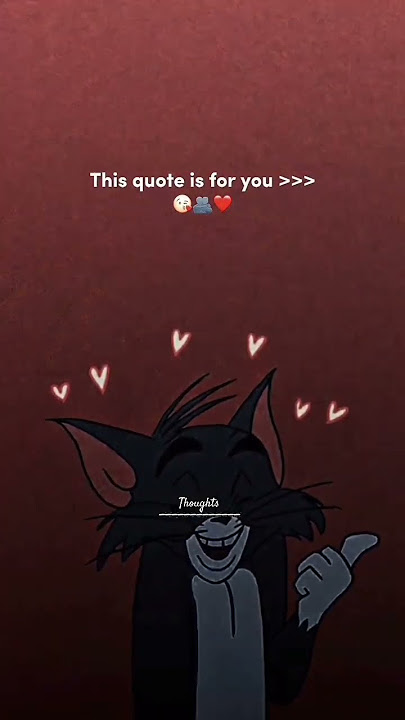 Tom and Jerry Love, A best quote for bestfriend, #love #thoughts #trending #nature #highlights