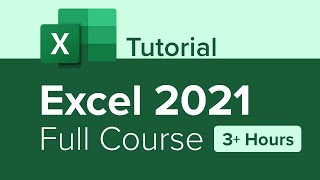 excel 2021 full course tutorial (3  hours)