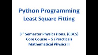 Least Square Fitting (Python Programming)
