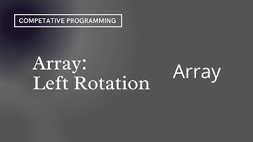 Array:Left Rotation | HackerRank | Day 5
