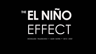 Download Lagu The El Nino Effect: A California Surf Film MP3