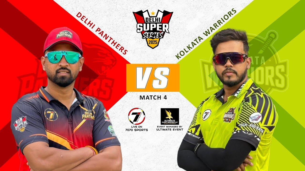 KOLKATA WARRIORS VS DELHI PANTHERS | DELHI SUPER SERIES 2025