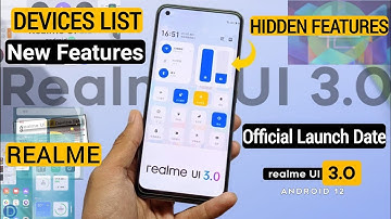 Realme UI 3.0 | Realme UI 3.0 Features | Realme UI 3.0 New Features | Realme UI 3.0 Update