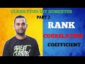 Sub: StatisticsClass FYUG 3rd Semester Topic: Spearman's Rank correlation coefficient. Part 2