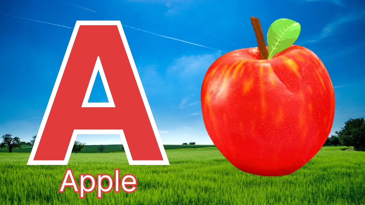 A for apple | abcd | phonics song | a for apple b for ball c for cat ...