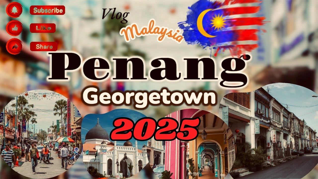 Malaysia \ Penang \ George Town