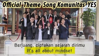 Official Theme Song Komunitas Yes