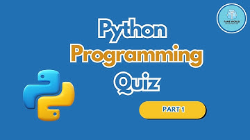 Python Quiz Part - 1 @FAMEWORLDEDUCATIONALHUB