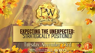 Power To Win Expecting The Unexpected: "Strategically Positioned"