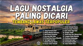 Koleksi LAGU NOSTALGIA PALING DICARI | LAGU TEMBANG KENANGAN TEMAN DI PERJALANAN  2026