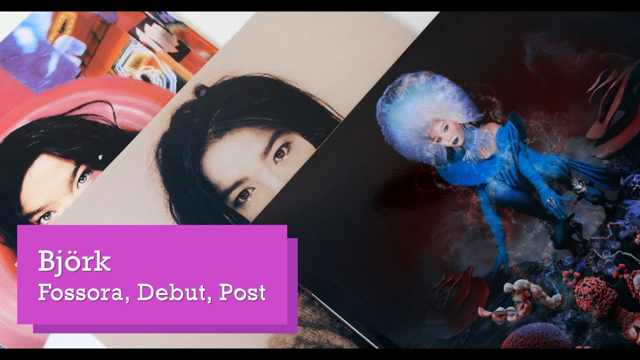 Unboxing Vinyl: Björk - Fossora, Debut, Post… - YouTube