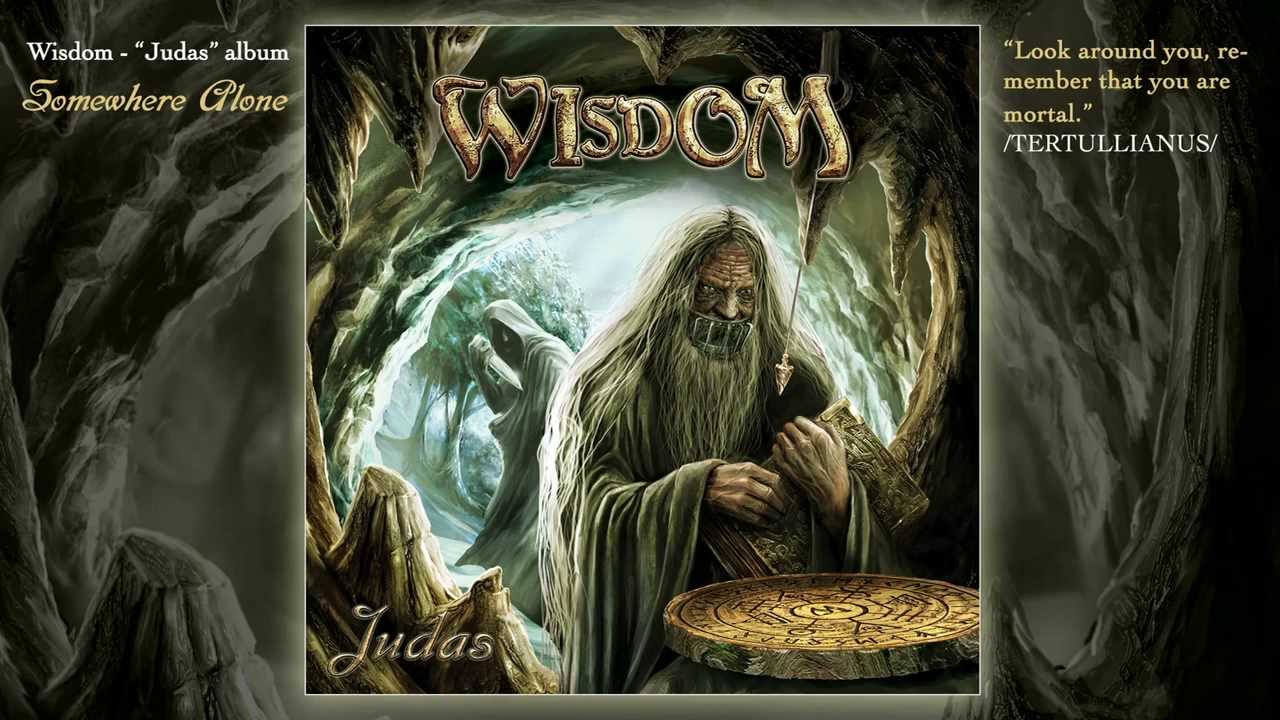 Wisdom - Somewhere Alone