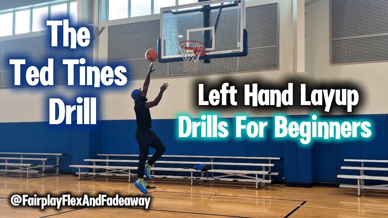 How to Make Left Hand Layup (Ted Tines Drill) How to Shoot a Basketball | Fairplay Flex and Fadeaway