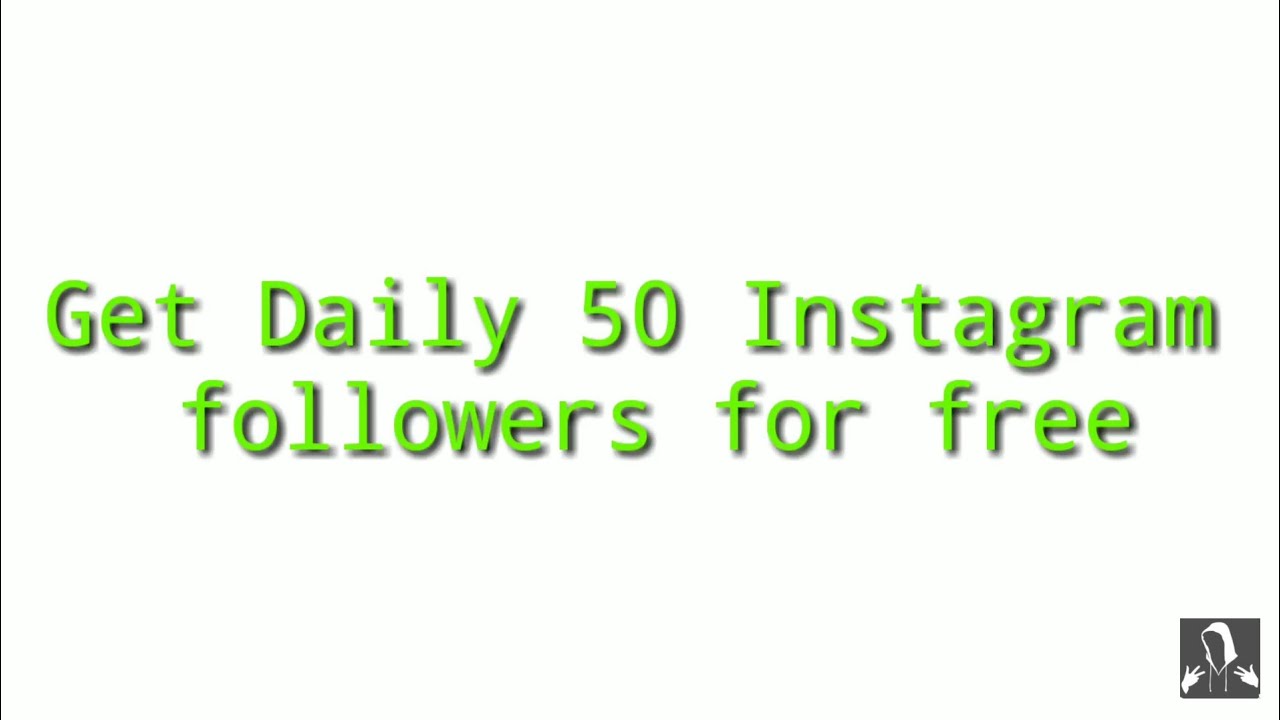 Get unlimited free Instagram followers daily 50 YouTube