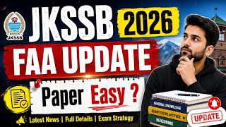 JKSSB FAA Update 2026 | FAA Paper Easy? 🤔
