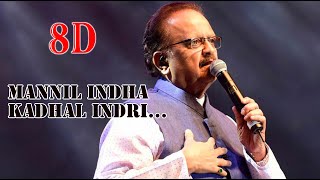 Mannil Indha Kadhal Indri 8D Keladi Kanmani S.p.b Ilayaraja Ettuthikkum Paatu