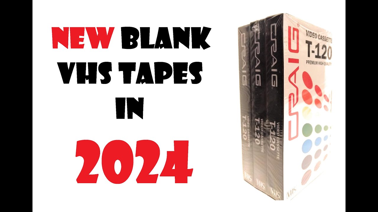 New Blank VHS Tapes in 2024 (Craig T-120) - YouTube
