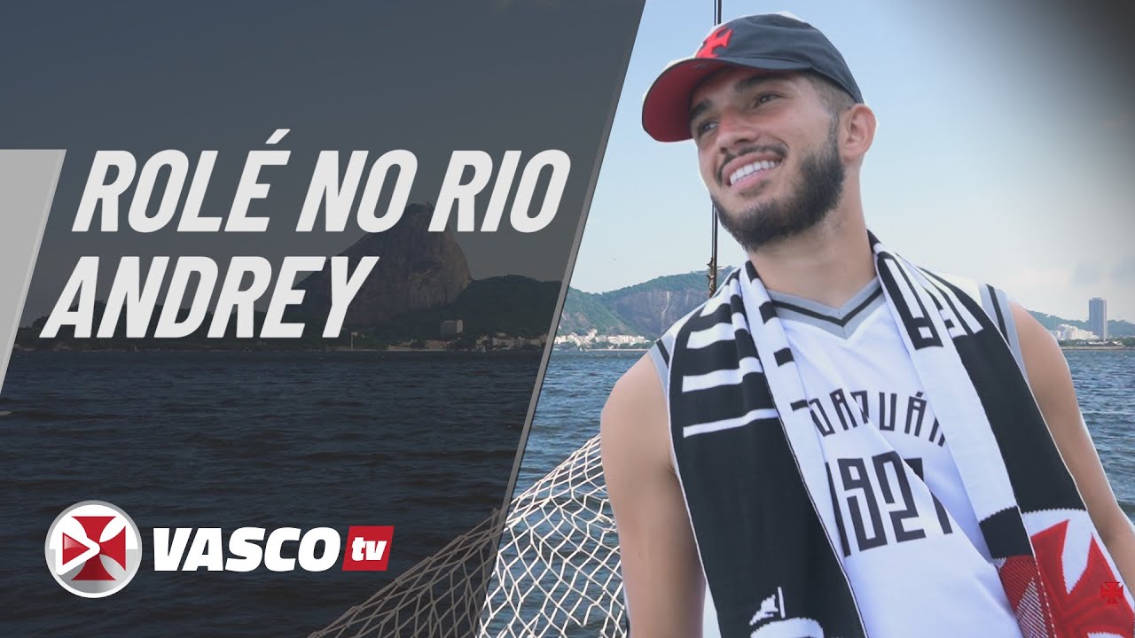 Veja o quadro 'Rolé no Rio' da VascoTV com Andrey