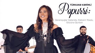 Türkanə Kərimli - Popurri: Qaranquşlar Gələndə, Xəbərin Yoxdu, Gözünə Qurban (Rəsmi Musiqi Videosu)