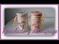 Reciclado de frascos con decoupage y craquelado casero - Tutorial - DIY