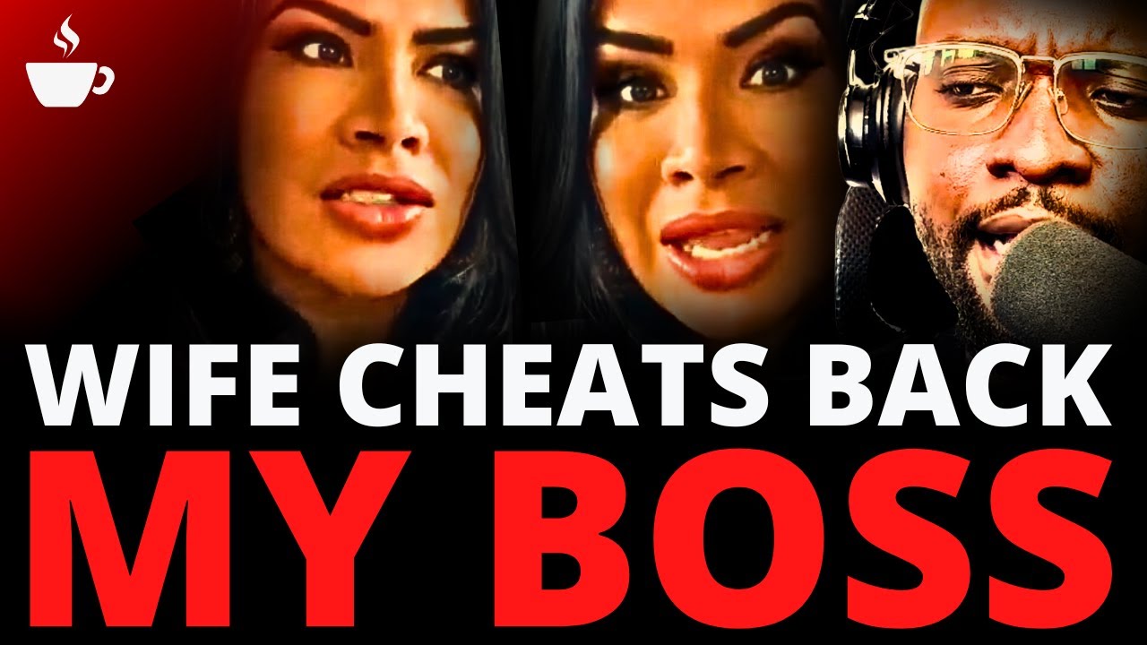 Wife Cheats On Husband With Her Boss As Revenge | The Coffee Pod - YouTube