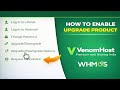 How to Enable Hosting Product Upgrade in WHMCS ~ Reseller Hosting  VenomHost 💗✨